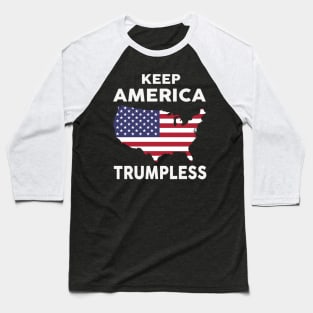 Keep America Trumpless Baseball T-Shirt